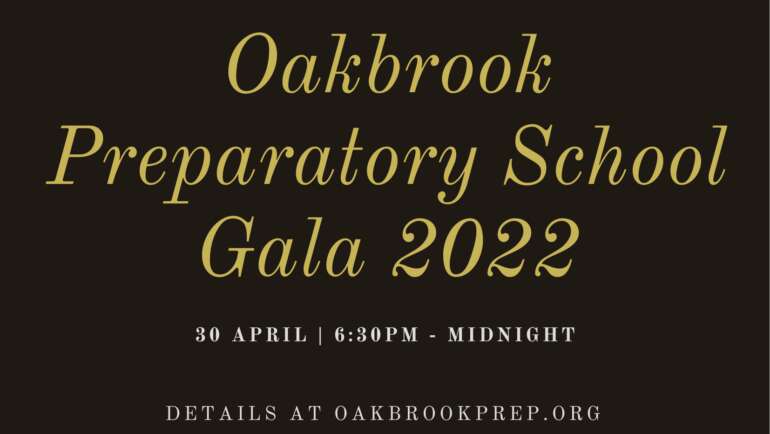 Oakbrook Prep Gala - April 30